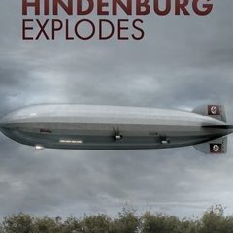 The Hindenburg Explodes!