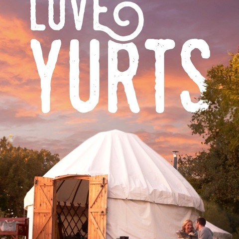 Love Yurts