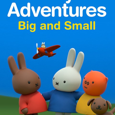 Miffy's Adventures Big and Small