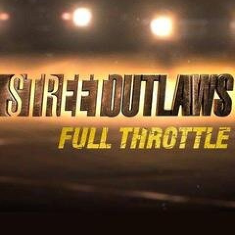 Street Outlaws: Full Throttle