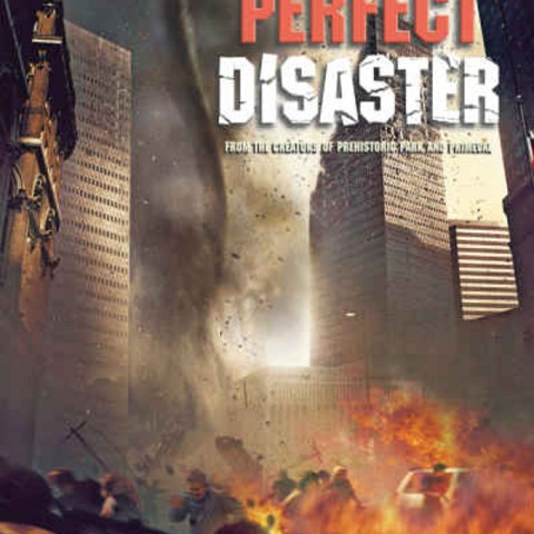 Perfect Disaster