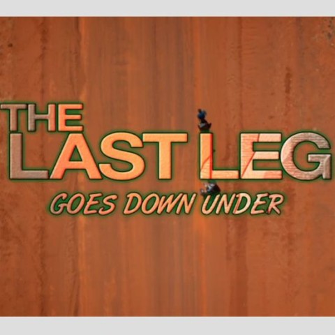 The Last Leg Goes Down Under