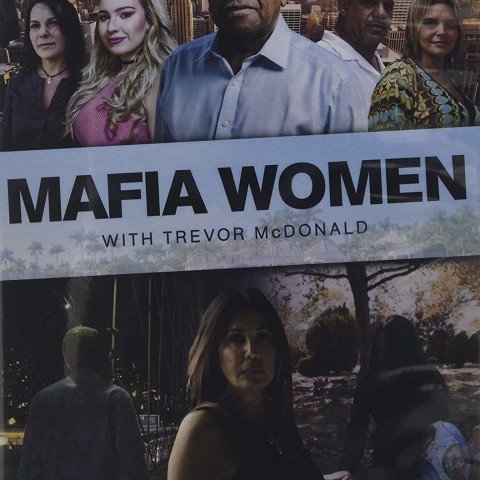 Mafia Women with Trevor McDonald