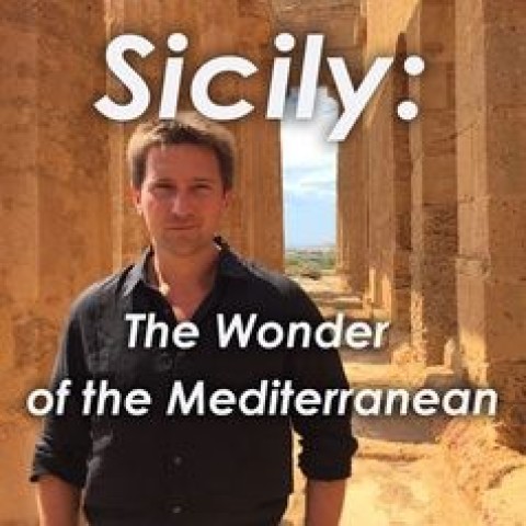 Sicily: The Wonder of the Mediterranean