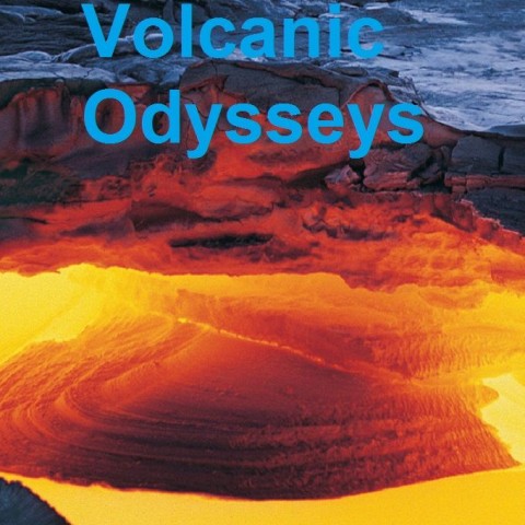 Volcanic Odysseys