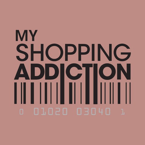 My Shopping Addiction