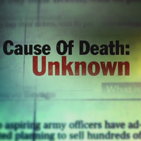 Cause of Death: Unknown