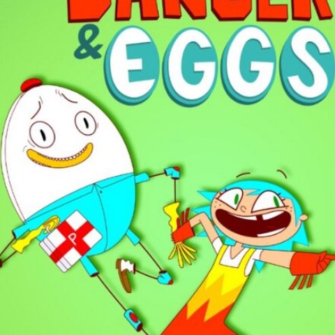 Danger & Eggs