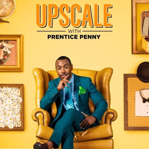 Upscale with Prentice Penny