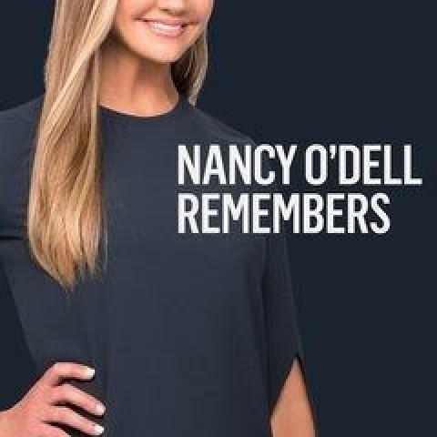 Nancy O'Dell Remembers