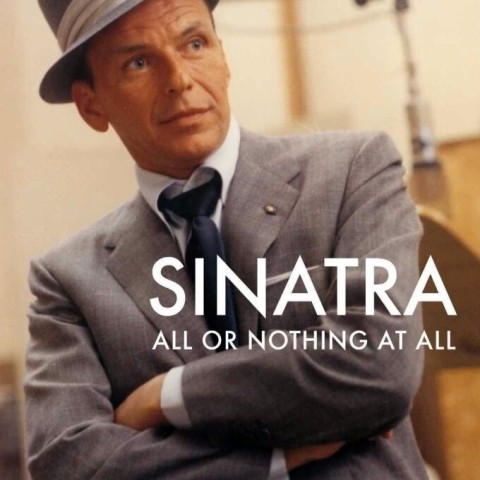 Sinatra: All or Nothing at All