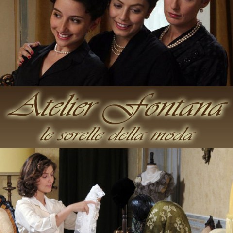 Atelier Fontana - Le sorelle della moda