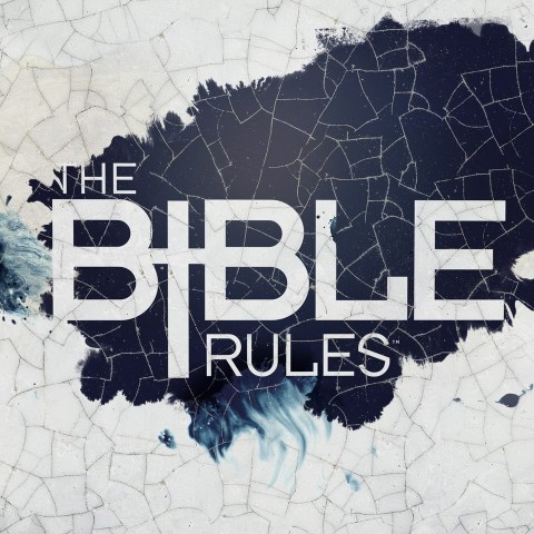 The Bible Rules