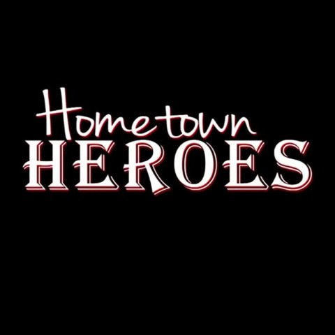 Hometown Heroes