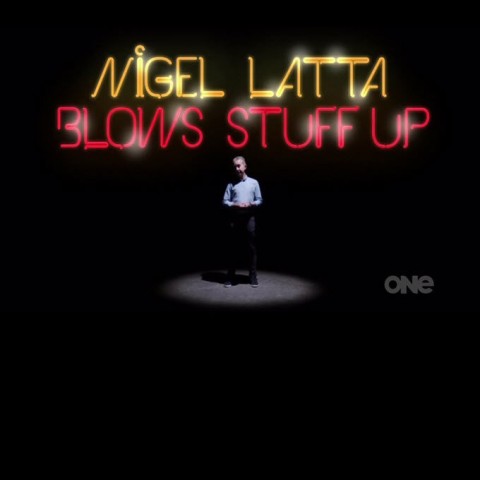 Nigel Latta Blows Stuff Up