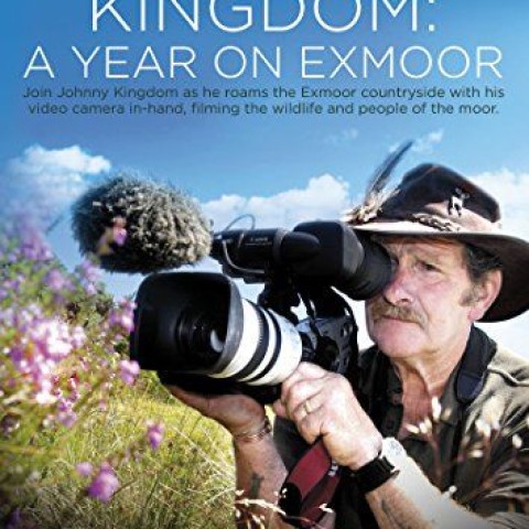Johnny Kingdom: A Year on Exmoor