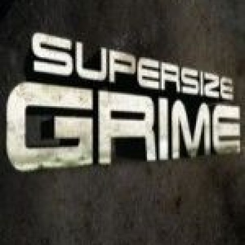 Supersize Grime
