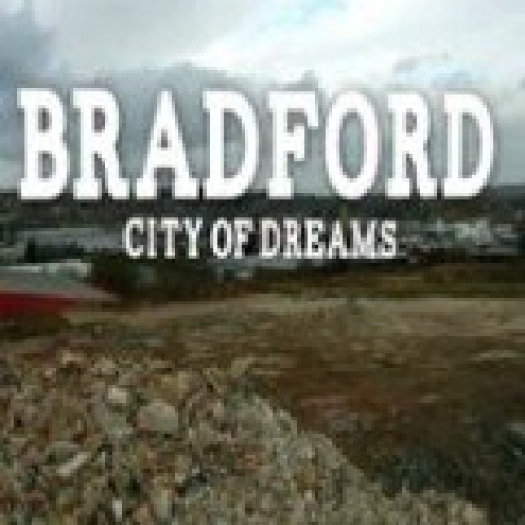 Bradford: City of Dreams