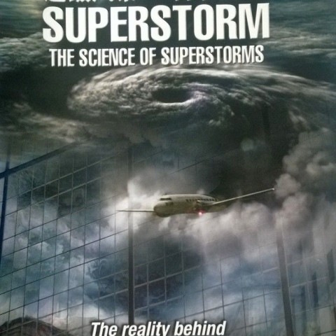 Science of Superstorms