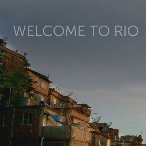 Welcome to Rio