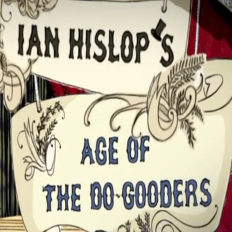 Ian Hislop's Age of the Do-Gooders