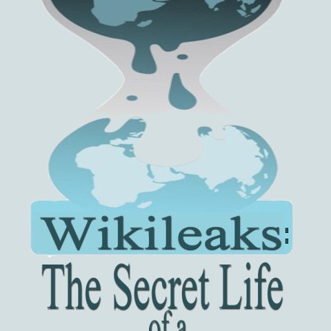 Wikileaks: The Secret Life of a Superpower