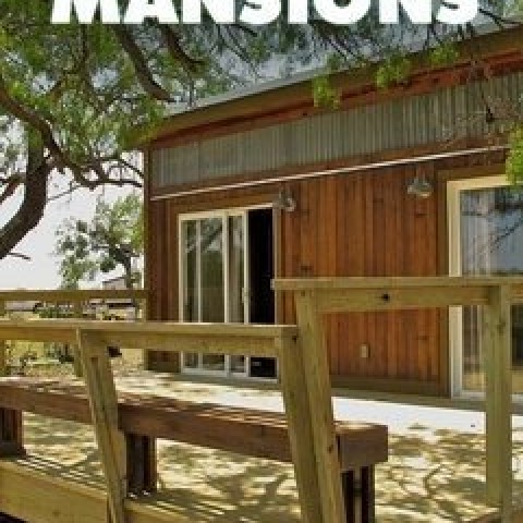 Tiny House Mansions