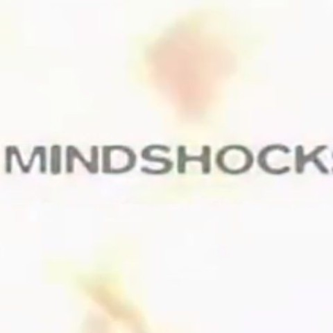 Mindshock
