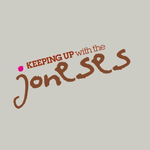 Keeping Up with the Joneses