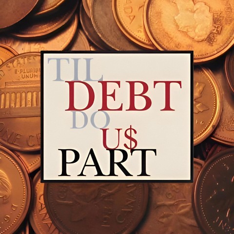 Til Debt Do Us Part
