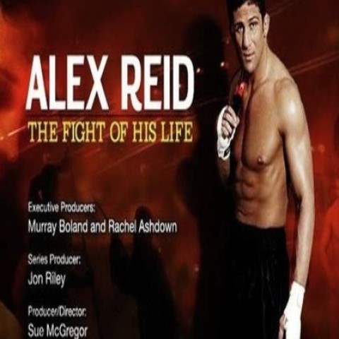 Alex Reid: The Fight of His Life