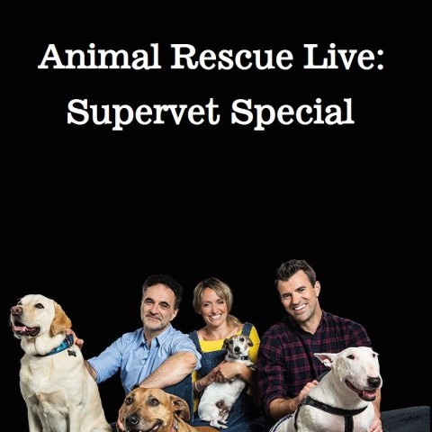 Animal Rescue Live: Supervet Special