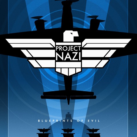 Project Nazi: The Blueprints of Evil