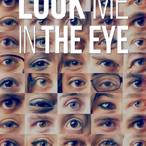 Look Me in the Eye