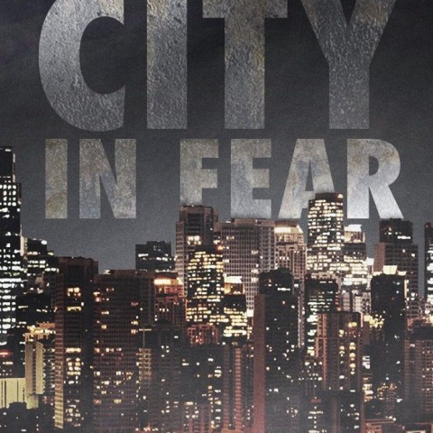 City in Fear