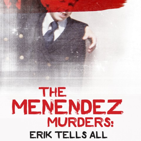 The Menendez Murders: Erik Tells All