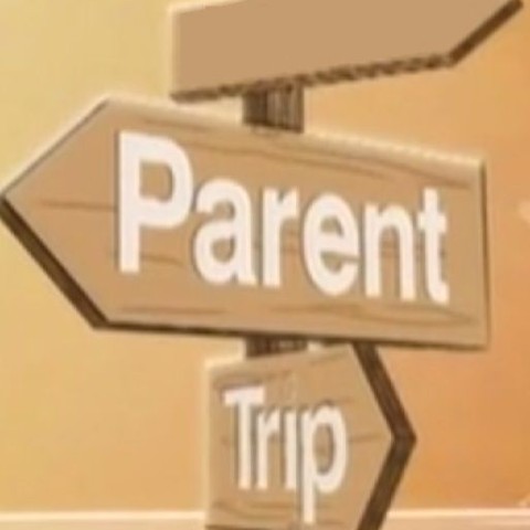 The Parent Trip