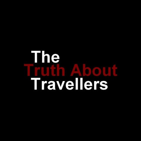 The Truth About Travellers