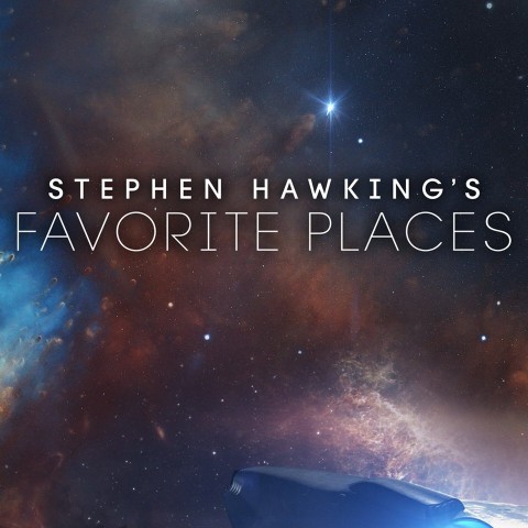 Stephen Hawking's Favorite Places