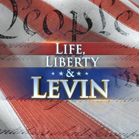 Life, Liberty & Levin