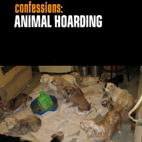 Confessions: Animal Hoarding