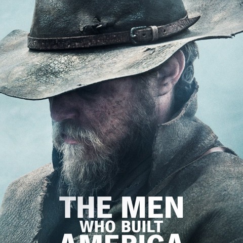 The Men Who Built America: Frontiersmen