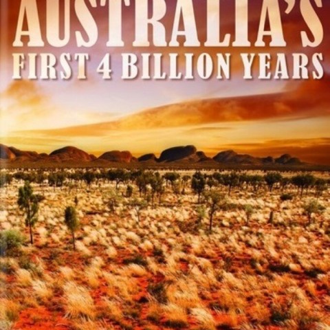 Australia's First 4 Billion Years