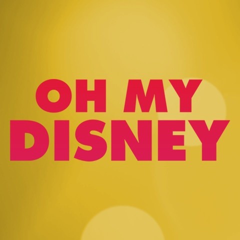 Oh My Disney