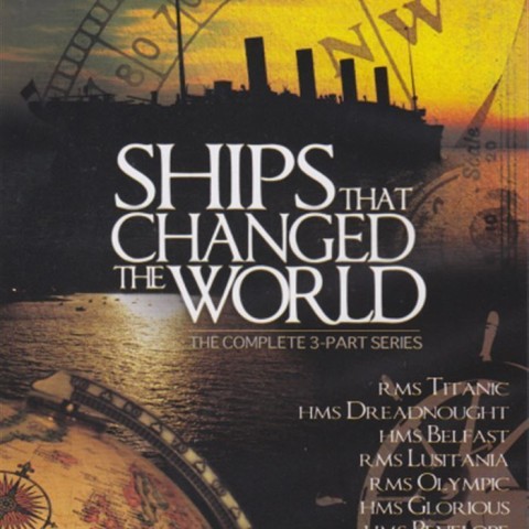 Ships That Changed the World