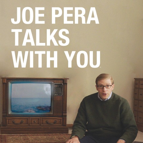 Joe Pera Talks with You