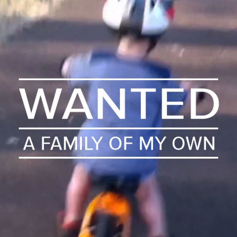 Wanted: A Family of My Own