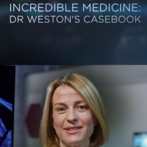 Incredible Medicine: Dr Weston's Casebook