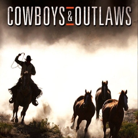 Cowboys & Outlaws