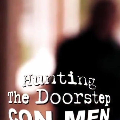 Hunting the Doorstep Conmen